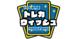 TOREKA WISH - TCG Specialty Store, Canal City Hakata Branch