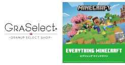 【12/12(金) New Open!!】EVERYTHING MINECRAFT/GRA Select
